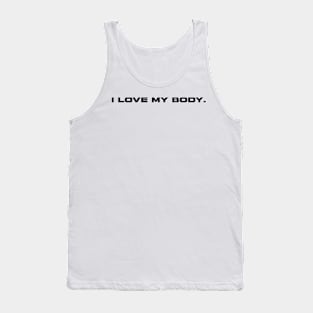 I love my body - Body Love Affirmation Tank Top